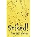 Spiked!