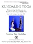 Kundalini Yoga: Unlocking the Secrets to Radiant Beauty & Health