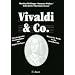 Vivaldi & Co. - Klassische Musik in der Grundschule. Praxiserprobte Stundenbilder mit Kopiervorlagen: Vivaldi & Co. - Klassische Musik in der ... "Vivaldi und Co." mit Kopievorlagen)