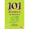 101 Games for Self-Esteem