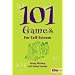 101 Games for Self-Esteem