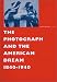 Books : Photograph and The American Dream, 1840-1940, The