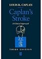 Caplan's Stroke: A Clinical Approach
