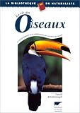 La vie des oiseaux