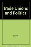 Trade unions and politics