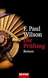 Die Pr&uuml;fung. - F. P. Wilson, Wulf Bergner
