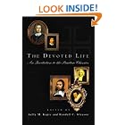 Click here to buy The Devoted Life: An Invitation To The Puritan Classics by  Kelly M. Kapic and Randall C. Gleason.
