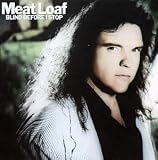 Blind Before I Stop [Musikkassette] [US-Import] - Meat Loaf