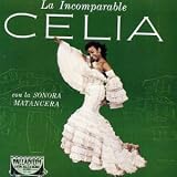 La Incomparable Celia