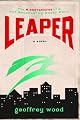 Leaper: The Misadventures of a Not-Necessarily-Super Hero