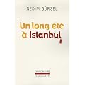 Un long �t� � Istanbul