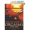 The Big Book of Orgasms: 69 Sexy Stories