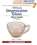 Warman's Depression Glass Field Guide: Values and Identification (Warmans Field Guide)