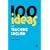 100 Ideas for Teaching English (Continuum One Hundreds)