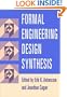 Formal Engineering Design Synthesis