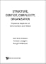 Structure, Context, Complexity and Organization: Physical Aspects of Information and Value