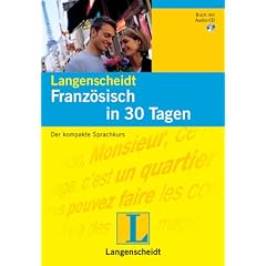 Franz�sisch in 30 Tagen. Buch und CD. Der kompakte Sprachkurs. (Basics). (Lernmaterialien)