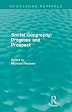 Social geography : progress and prospect