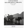 L'invention des d�chets urbains : France 1790-1970