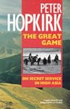 The Great Game: On Secret Service in High Asia