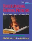 Understanding Reading Problems: Assessment and Instruction (5th Edition)