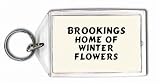 Brookings: Home Of Winter Flowers Keychain