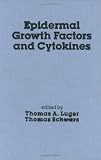 Epidermal Growth Factors and Cytokines (Basic and Clinical Dermatology) Image of Epidermal Growth Factors and Cytokines (Basic and Clinical Dermatology)