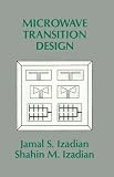 Microwave Transition Design (Microwave Library)