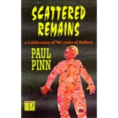 Scattered Remains: A Celebration of 750 Years of Bedlam