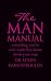Books : The Man Manual: Everything You've Ever Wanted to Know About Your Man