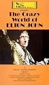 The Crazy World Of Elton John [VHS]