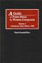 A Guide to Piano Music by Women Composers: Volume I<br> Composers Born Before 1900 (Music Reference Collection)
