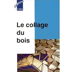 Le Collage du bois