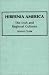 Hibernia America: The Irish and Regional Cultures (Contributions in Ethnic Studies)
