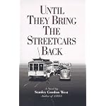Until They Bring the Streetcars Back (Mysteries & Horror) book cover