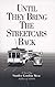 Until They Bring the Streetcars Back (Mysteries & Horror)
