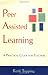 Peer Assisted Learning