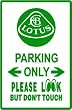 LOTUS PARKING ONLY sport car street sign