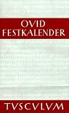Fasti - Festkalender Roms - Ovid