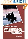 Foghorn Outdoors Washington Fishing (Foghorn Outdoors Series)
