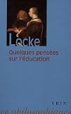 Quelques pensées sur l éducation