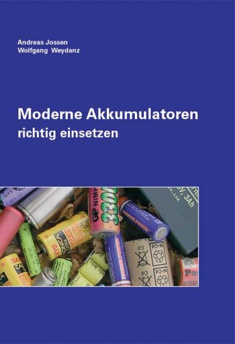 Moderne Akkumulatoren Richtig Einsetzen Pdf Download Wolfgang Weydanz Unfolduma