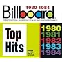 Billboard Top Hits: 1980-1984