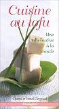 Revue Editions Dangles  / Cuisine au tofu : Une alternative à la viande
