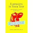 ELEPHANTS IN YOUR TENT by  Judith Larkin, Ph. D. Reno