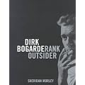 Dirk Bogarde : Rank Outsider