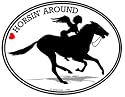 HORSE - HORSIN' AROUND - Equine - Oval-Decals-Sticker- Can be used for Cars, Trucks, Notebooks etc.