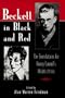 Beckett in Black and Red: The Translations for Nancy Cunard's Negro (Irish Literature, History, and Culture)