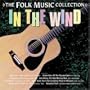 In the Wind: The Folk Music Collection