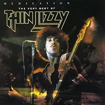 Dedication: The Very Best of Thin Lizzy